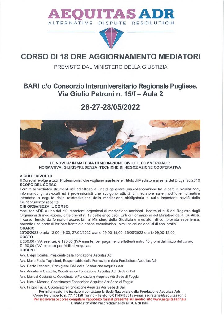 CORSO 18 ORE AGGIORNAMENTO MEDIATORI IN PRESENZA BARI C/O CISP, Via Petroni 15/f AULA 2 date 26-27-28/05/22